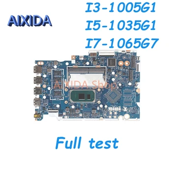 Материнская плата AIXIDA 5B20S44268 NM-D031 Для Lenovo Ideapad 3-15IIL05 Материнская плата ноутбука I3-1005G1 I5-1035G1 ПРОЦЕССОР 4 ГБ оперативной памяти Полный тест