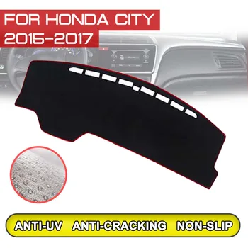 для Honda CITY 2015 2016 2017 Коврик для приборной панели автомобиля, грязный нескользящий коврик для приборной панели, наклейка с защитой от ультрафиолета