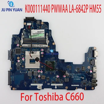 Для ноутбука Toshiba C660 Материнская Плата K000111440 PWWAA LA-6842P HM55 100% Протестирована Быстрая Доставка